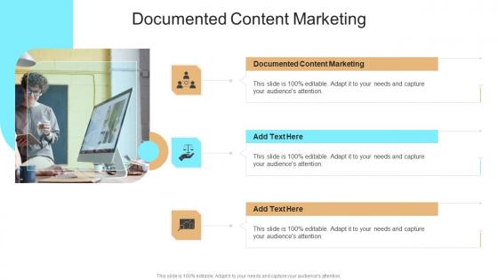 Documented Content Marketing In Powerpoint And Google Slides Cpb