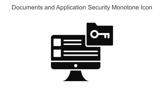 Documents And Application Security Monotone Icon In Powerpoint Pptx Png And Editable Eps Format