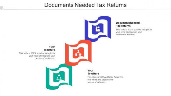 Documents Needed Tax Returns Ppt Powerpoint Presentation Styles Download Cpb