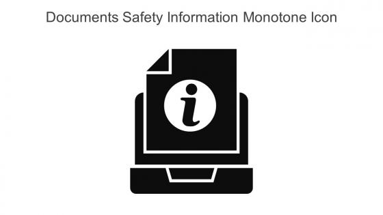 Documents Safety Information Monotone Icon In Powerpoint Pptx Png And Editable Eps Format