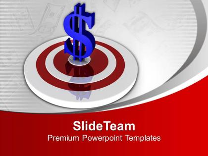 Dollar symbol on target board powerpoint templates ppt themes and graphics 0313