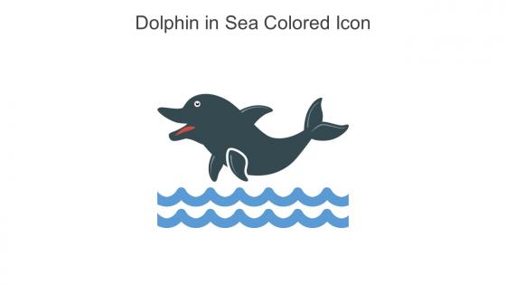 Dolphin In Sea Colored Icon In Powerpoint Pptx Png And Editable Eps Format