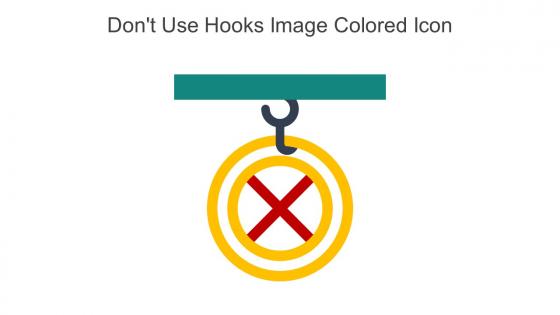 Dont Use Hooks Image Colored Icon In Powerpoint Pptx Png And Editable Eps Format