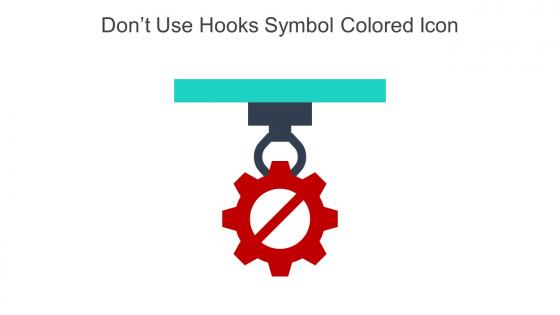 Dont Use Hooks Symbol Colored Icon In Powerpoint Pptx Png And Editable Eps Format