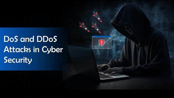 DoS and DDoS Attacks In Cyber Security Training Ppt