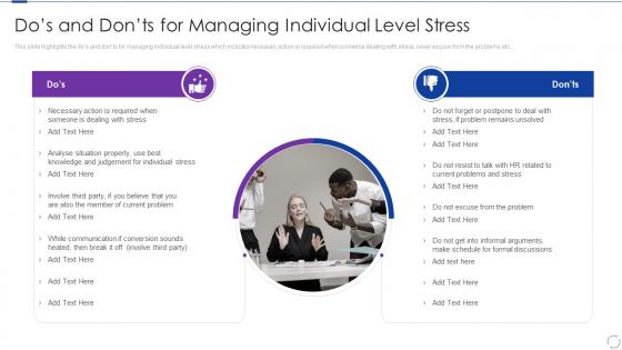 Dos And Donts For Managing Individual Level Stress Organizational Change And Stress