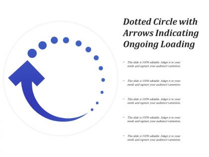 Dotted circle with arrows indicating ongoing loading