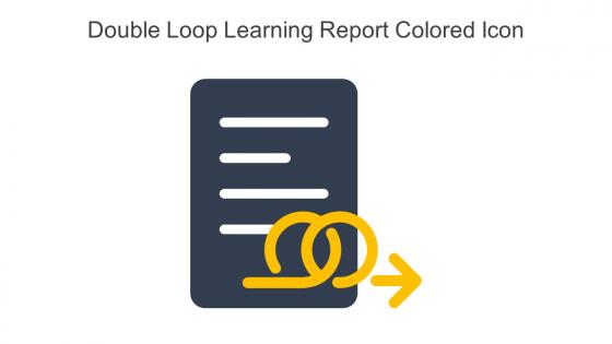 Double Loop Learning Report Colored Icon In Powerpoint Pptx Png And Editable Eps Format