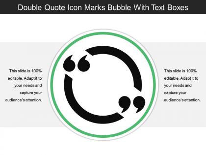 Double quote icon marks bubble with text boxes