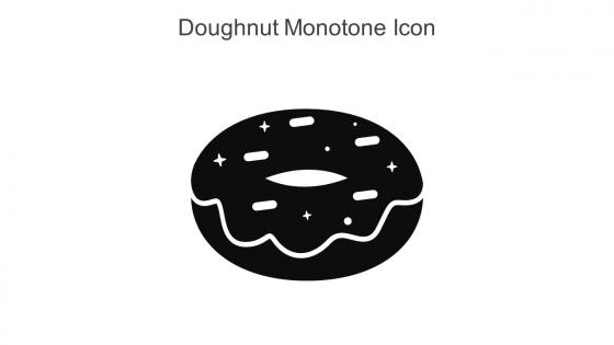 Doughnut Monotone Icon In Powerpoint Pptx Png And Editable Eps Format