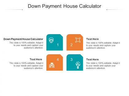 Down payment house calculator ppt powerpoint presentation slides format cpb