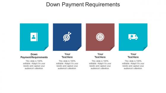 Down payment requirements ppt powerpoint presentation slides infographics cpb
