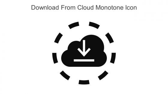 Download From Cloud Monotone Icon In Powerpoint Pptx Png And Editable Eps Format