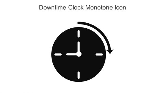 Downtime Clock Monotone Icon In Powerpoint Pptx Png And Editable Eps Format