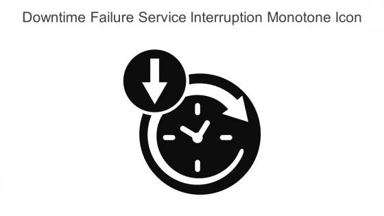 Downtime Failure Service Interruption Monotone Icon In Powerpoint Pptx Png And Editable Eps Format