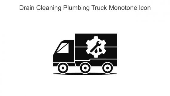 Drain Cleaning Plumbing Truck Monotone Icon In Powerpoint Pptx Png And Editable Eps Format