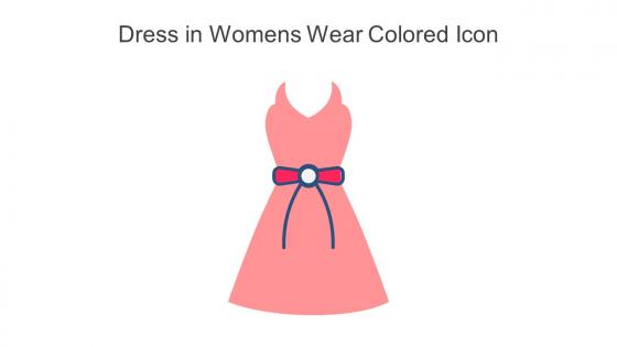 Dress In Womens Wear Colored Icon In Powerpoint Pptx Png And Editable Eps Format