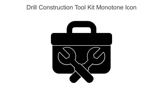 Drill Construction Tool Kit Monotone Icon In Powerpoint Pptx Png And Editable Eps Format