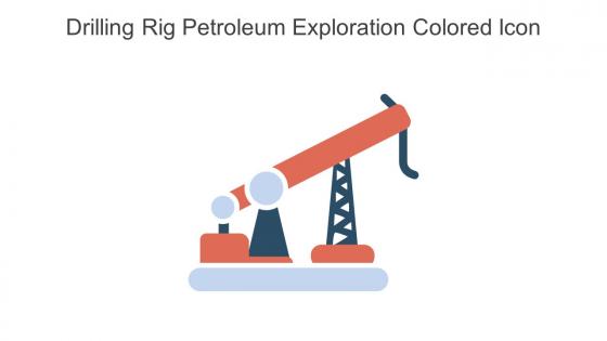 Drilling Rig Petroleum Exploration Colored Icon In Powerpoint Pptx Png And Editable Eps Format