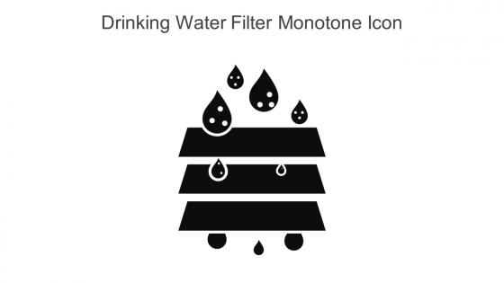 Drinking Water Filter Monotone Icon In Powerpoint Pptx Png And Editable Eps Format