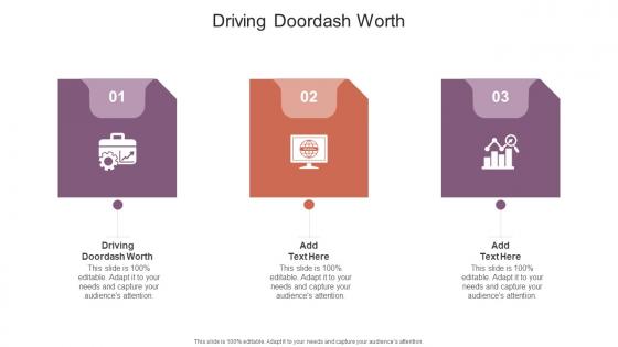 Driving Doordash Worth In Powerpoint And Google Slides Cpb