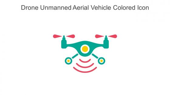 Drone Unmanned Aerial Vehicle Colored Icon In Powerpoint Pptx Png And Editable Eps Format