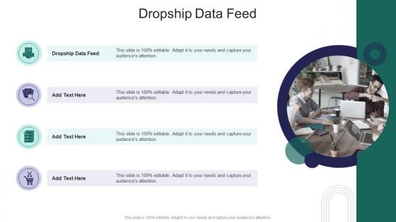 Dropship Data Feed In Powerpoint And Google Slides Cpb