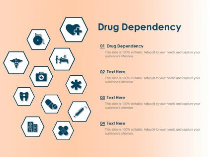 Drug dependency ppt powerpoint presentation icon demonstration