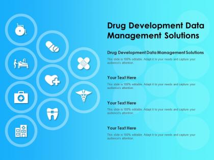 Drug development data management solutions ppt powerpoint presentation slides visual