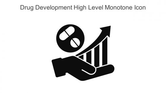 Drug Development High Level Monotone Icon In Powerpoint Pptx Png And Editable Eps Format