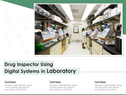 Drug inspector using digital systems in laboratory