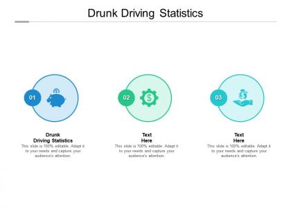 Drunk driving statistics ppt powerpoint presentation file rules cpb