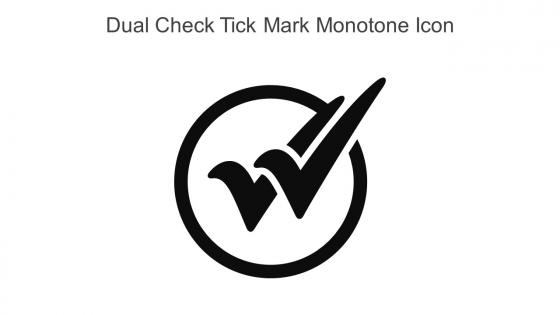 Dual Check Tick Mark Monotone Icon In Powerpoint Pptx Png And Editable Eps Format