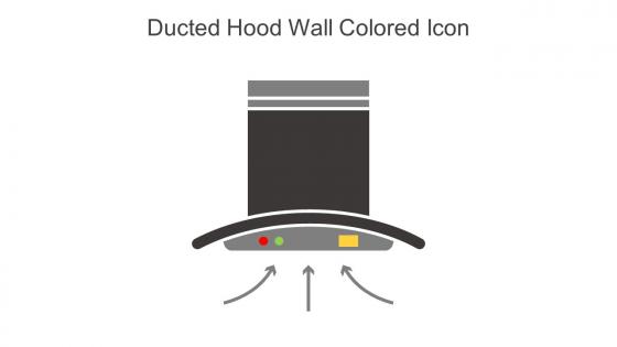 Ducted Hood Wall Colored Icon In Powerpoint Pptx Png And Editable Eps Format