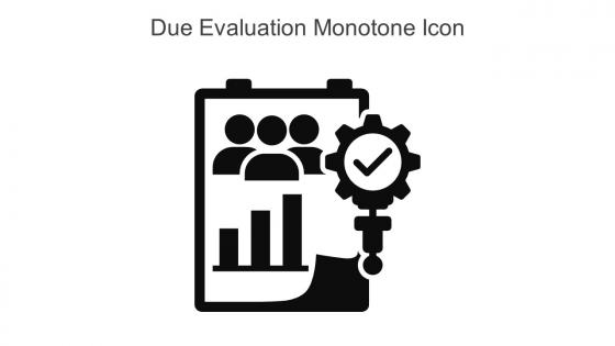 Due Evaluation Monotone Icon In Powerpoint Pptx Png And Editable Eps Format