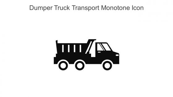 Dumper Truck Transport Monotone Icon In Powerpoint Pptx Png And Editable Eps Format