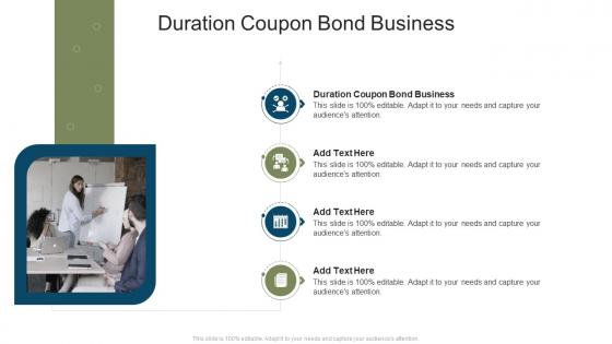 Duration Coupon Bond Business In Powerpoint And Google Slides Cpb