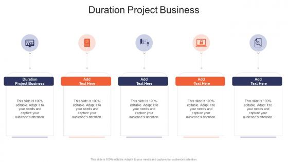 Duration Project Business In Powerpoint And Google Slides Cpb