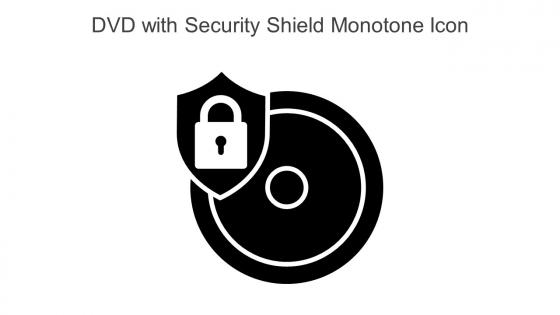 DVD With Security Shield Monotone Icon In Powerpoint Pptx Png And Editable Eps Format