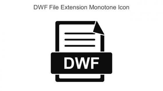 DWF File Extension Monotone Icon In Powerpoint Pptx Png And Editable Eps Format