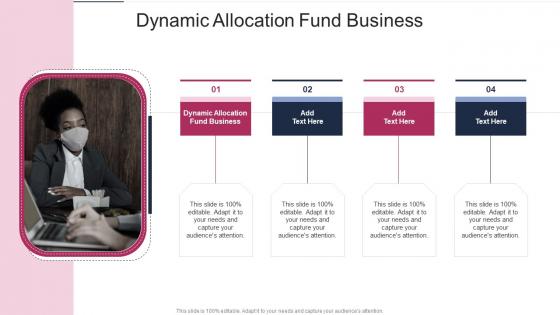 Dynamic Allocation Fund Business In Powerpoint And Google Slides Cpb