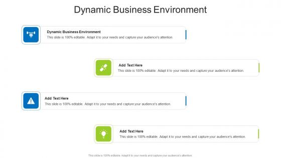 Dynamic Business Environment In Powerpoint And Google Slides Cpb
