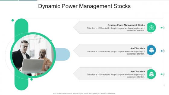 Dynamic Power Management Stocks In Powerpoint And Google Slides Cpb