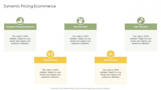 Dynamic Pricing Ecommerce In Powerpoint And Google Slides Cpb