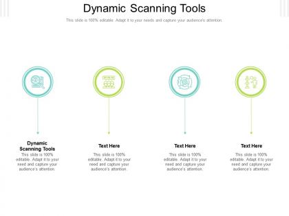 Dynamic scanning tools ppt powerpoint presentation infographic template shapes cpb