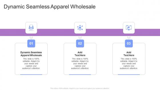 Dynamic Seamless Apparel Wholesale In Powerpoint And Google Slides Cpb