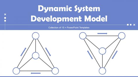 Dynamic System Development Model Powerpoint Ppt Template Bundles
