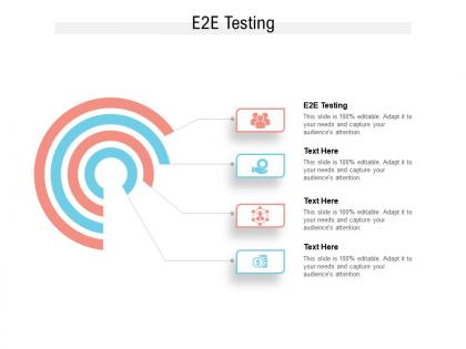 E2e testing ppt powerpoint presentation outline clipart cpb