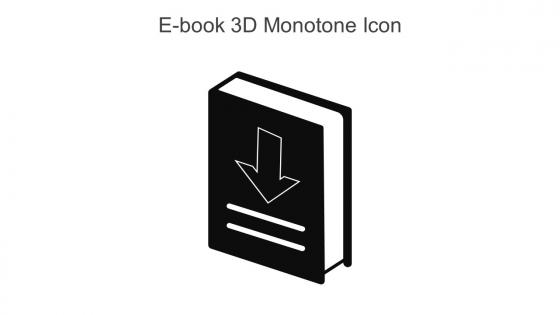 E Book 3d Monotone Icon In Powerpoint Pptx Png And Editable Eps Format