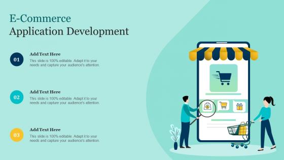 E Commerce Application Development Ppt Infographics